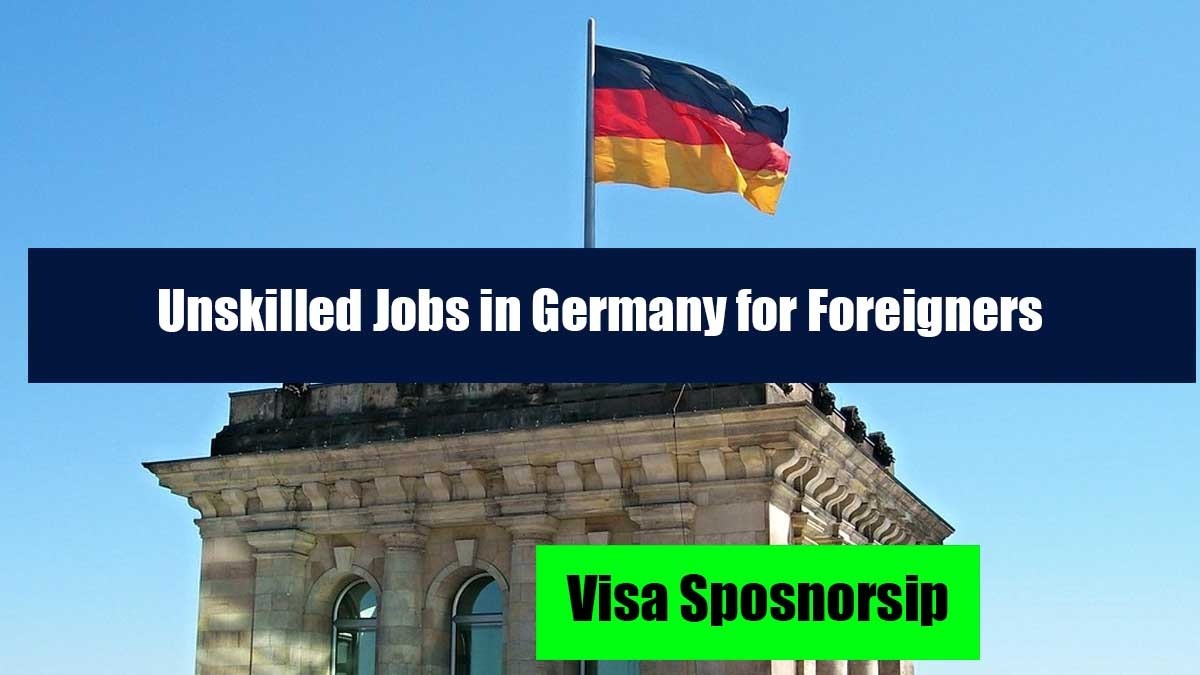 Unskilled Jobs in Germany